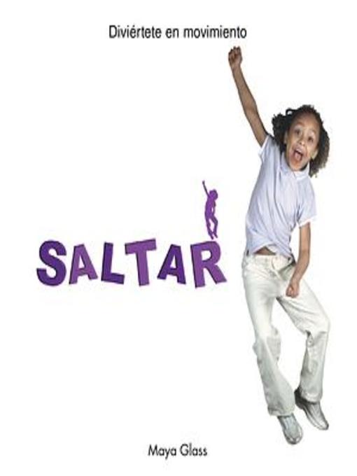 Title details for Saltar (The Jumping Book) by Maya Glass - Available
